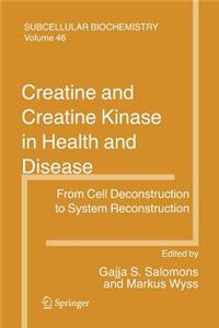 Creatine and Creatine Kinase in Health and Disease