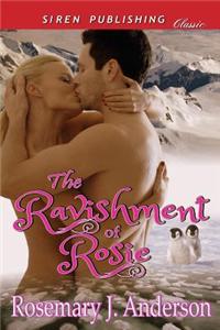 Ravishment of Rosie (Siren Publishing Classic)