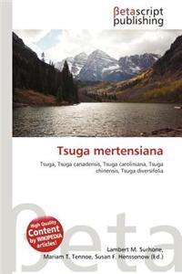 Tsuga Mertensiana