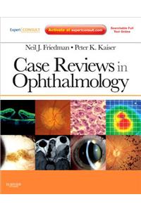 Case Reviews in Ophthalmology