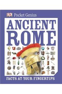 Ancient Rome: Facts at Your Fingertips