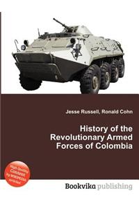 History of the Revolutionary Armed Forces of Colombia