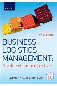 Business Logistics Management: A Value Chain Perspective
