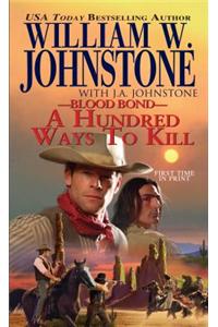 Blood Bond: A Hundred Ways to Kill