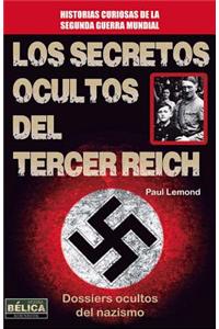 Los Secretos Ocultos del Tercer Reich