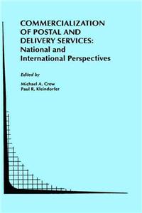 Commercialization of Postal and Delivery Services: National and International Perspectives