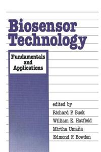 Biosensor Technology: Fundamentals and Applications