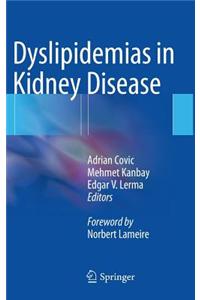 Dyslipidemias in Kidney Disease