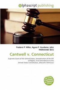 Cantwell V. Connecticut