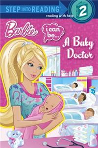 Barbie I Can Be... A Baby Doctor
