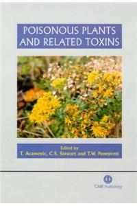 Poisonous Plants and Related Toxins