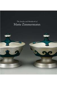 The Jewelry and Metalwork of Marie Zimmerman