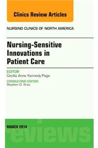 Nursing-Sensitive Indicators, an Issue of Nursing Clinics