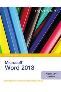 New Perspectives on Microsoft Word 2013, Introductory