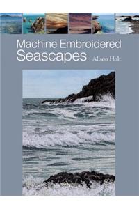 Machine Embroidered Seascapes