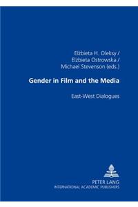 Gender in Film and the Media: East-West Dialogues
