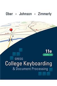 Gregg College Keyboarding & Document Processing