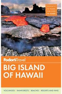 Fodor's Big Island of Hawaii [With Map]