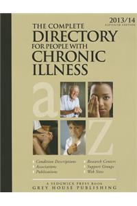Complete Directory for People with Chronic Illness, 2013/14: Print Purchase Includes 1 Year Free Online Access