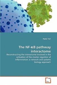 The Nf- B Pathway Interactome