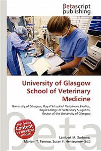 University of Glasgow School of Veterinary Medicine