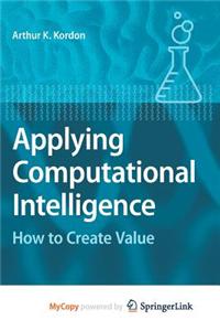 Applying Computational Intelligence