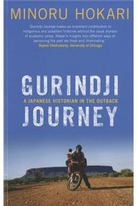 Gurindji Journey: A Japanese Historian in the Outback