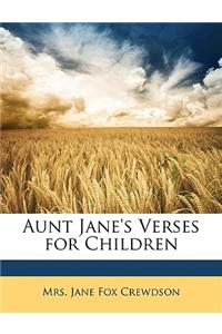 Aunt Jane's Verses for Children