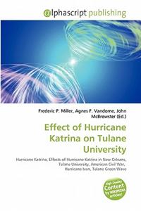 Effect of Hurricane Katrina on Tulane University