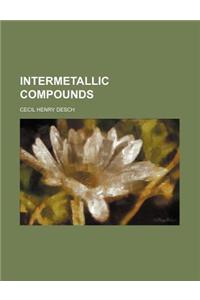 Intermetallic Compounds