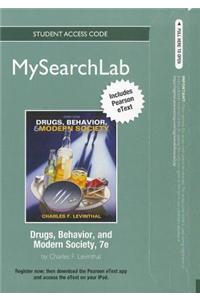 Mysearchlab + Pearson Etext Standalone Access Card + for Drugs, Behavior, and Modern Society