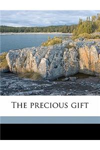 The Precious Gift