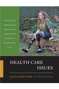 Issues in Healthcare: Selections from the CQ Researcher