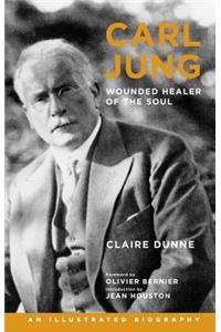 Carl Jung: Wounded Healer of the Soul