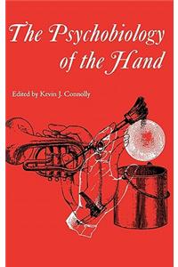 The Psychobiology of the Hand