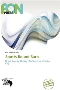 Spotts Round Barn