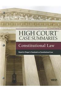 High Court Case Summaries on Constitutional Law, Keyed to Choper