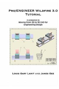 Pro/Engineer Wildfire 3.0 Tutorial
