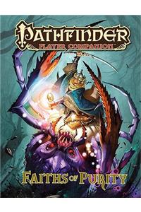 Pathfinder Player Companion: Faiths of Purity