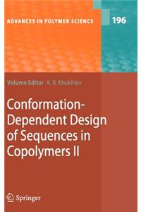 Conformation-Dependant Design of Sequences in Copolymers II
