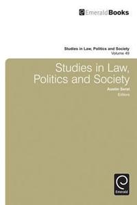 Studies in Law, Politics, and Society, Volume 49