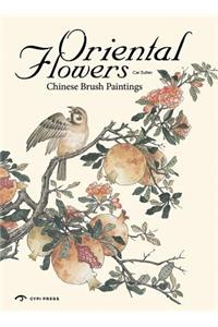 Oriental Flowers: Chinese Brush Paintings
