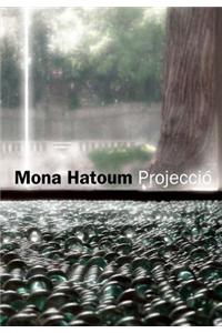 Mona Hatoum Projeccio