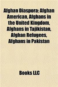 Afghan Diaspora: Afghan American