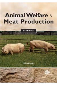 Animal Welfare and Meat Production