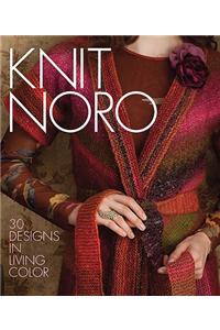 Knit Noro: 30 Designs in Living Color
