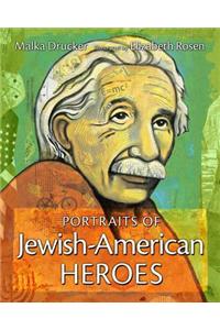 Portraits of Jewish-American Heroes