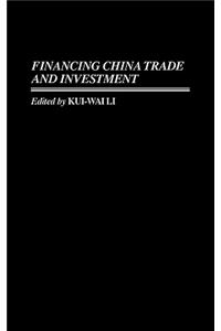 Financing China Trade and Investment