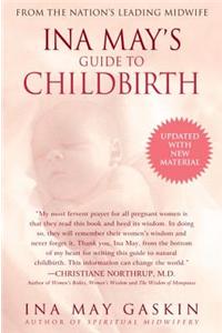 Ina May's Guide to Childbirth: Updated with New Material