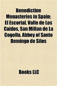 Benedictine Monasteries in Spain